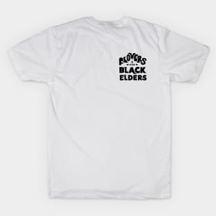 Black 'n Groovy Flowers for Black Elders T-Shirt